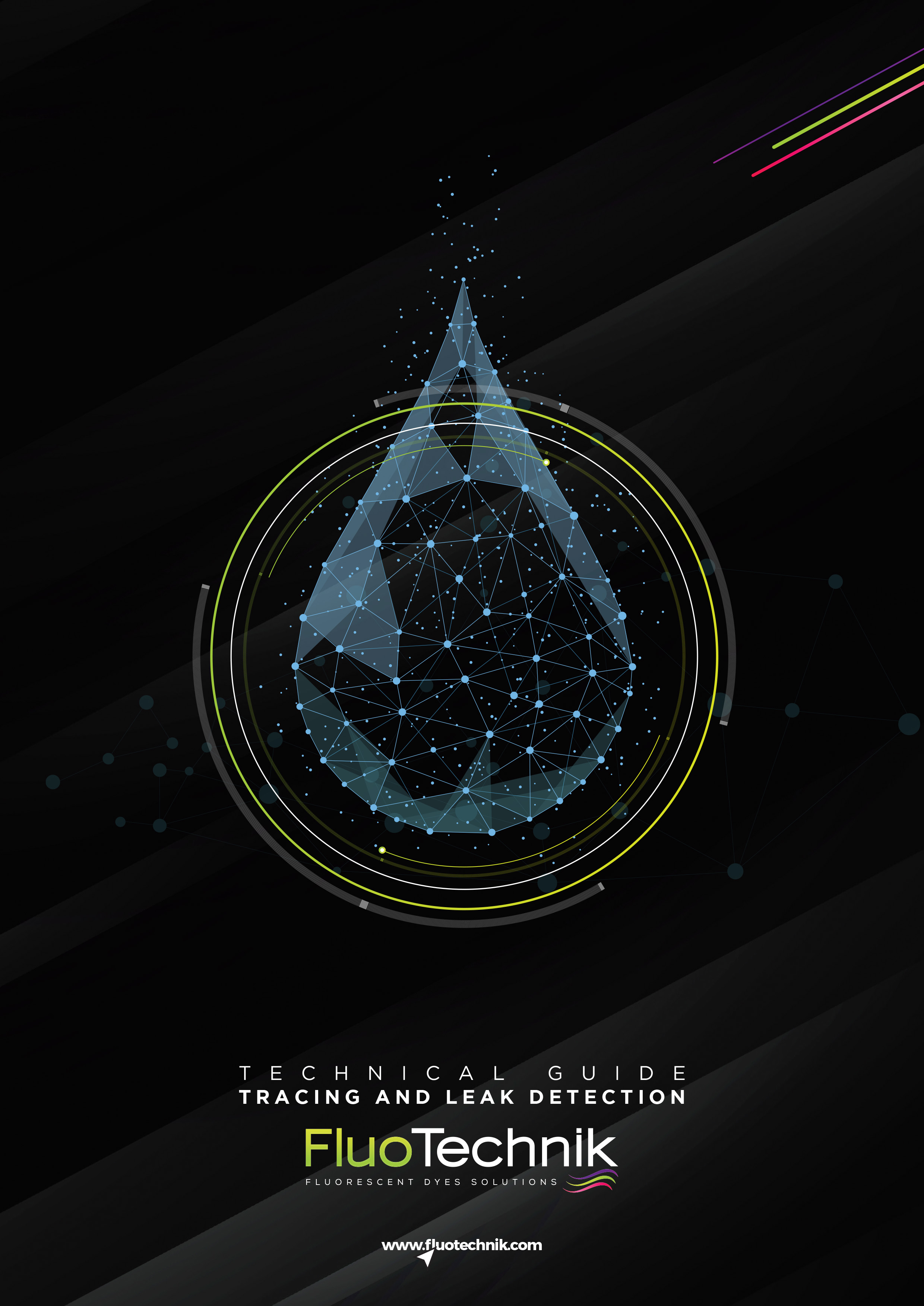 TECHNICAL GUIDE: TRACING AND LEAK DETECTION Fluotechnik
